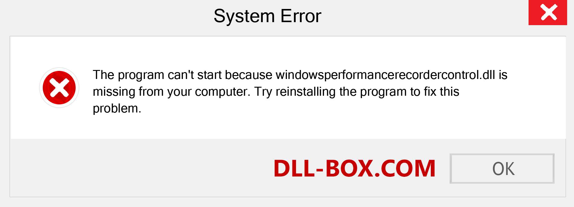  windowsperformancerecordercontrol.dll file is missing?. Download for Windows 7, 8, 10 - Fix  windowsperformancerecordercontrol dll Missing Error on Windows, photos, images